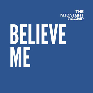 Believe Me