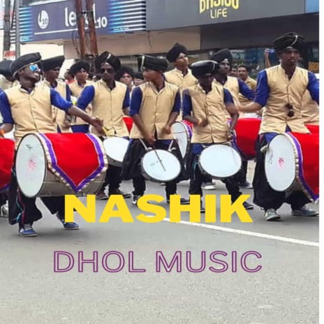Nashik Dhol Music | Boomplay Music