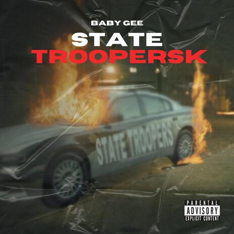 State TroopersK | Boomplay Music