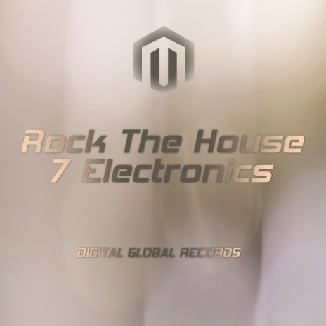 Rock The House | Boomplay Music