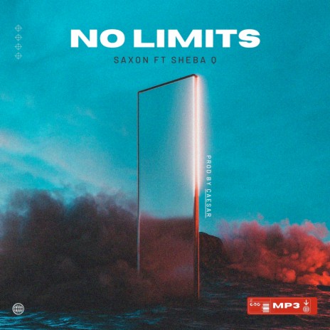 No Limits ft. Sheba Q | Boomplay Music