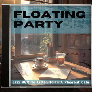 Jazz BGM To Listen To In A Pleasant Cafe