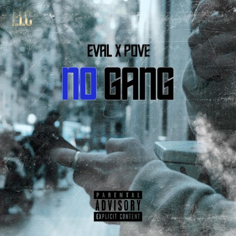 No Gang ft. Pove | Boomplay Music