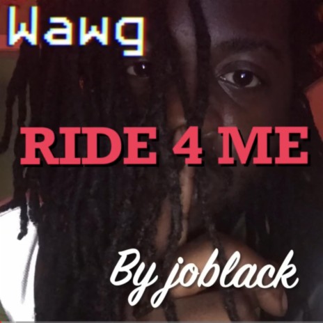 Ride 4 Me | Boomplay Music