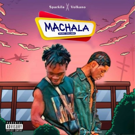 Machala ft. Volkano | Boomplay Music
