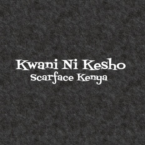 Kwani Ni Kesho | Boomplay Music
