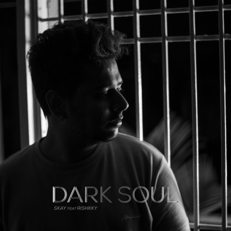Dark Soul ft. Rishkky | Boomplay Music