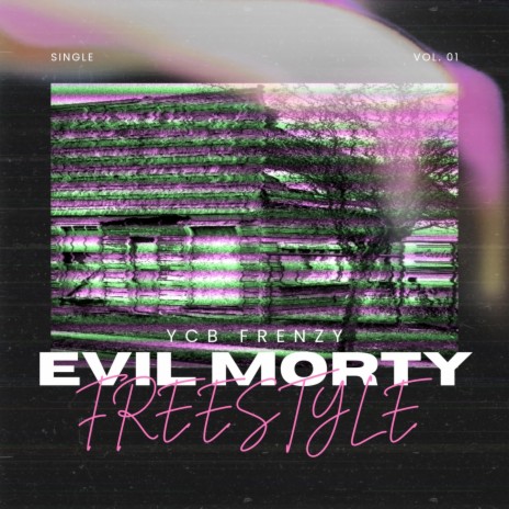 Evil Morty Freestyle | Boomplay Music