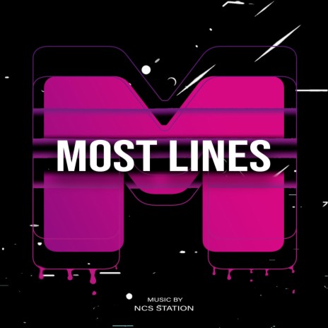 Most Lines | Boomplay Music