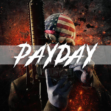 PAYDAY | Boomplay Music