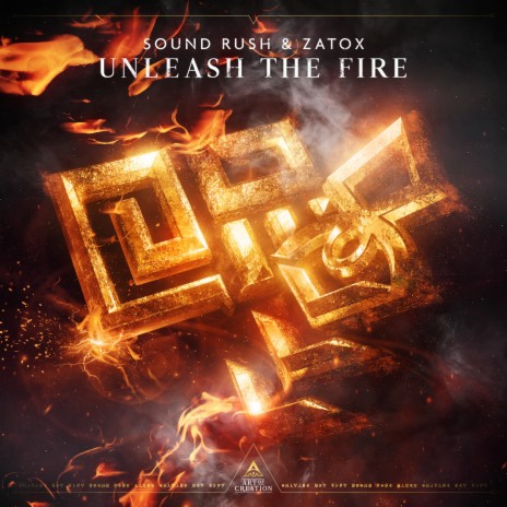 Unleash The Fire ft. Zatox | Boomplay Music