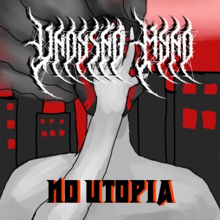 No Utopia lyrics | Boomplay Music