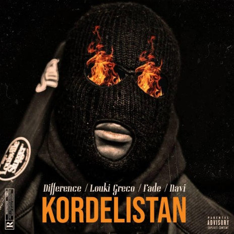 Kordelistan ft. Louki Greco, Fade & Navi Beats | Boomplay Music