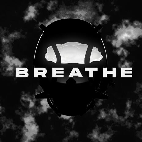 BREATHE