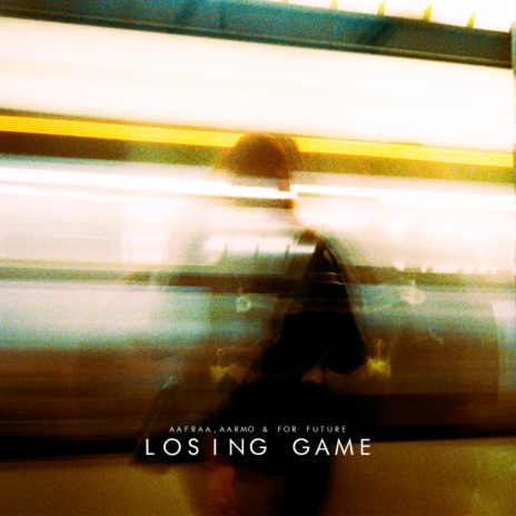Losing Game ft. AARMO & For Future | Boomplay Music
