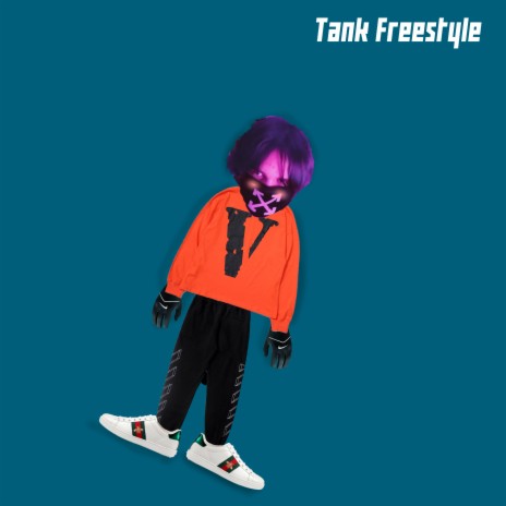 Tank Freestyle | Boomplay Music