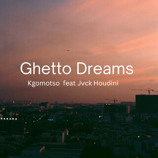 Ghetto Dreams