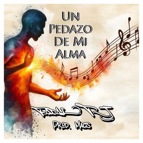 Un Pedazo De Mi Alma | Boomplay Music