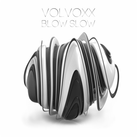 Blow Slow | Boomplay Music