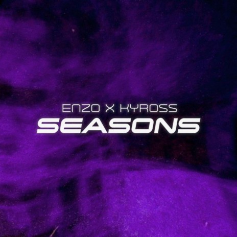 Seasons ft. ENZ0 | Boomplay Music