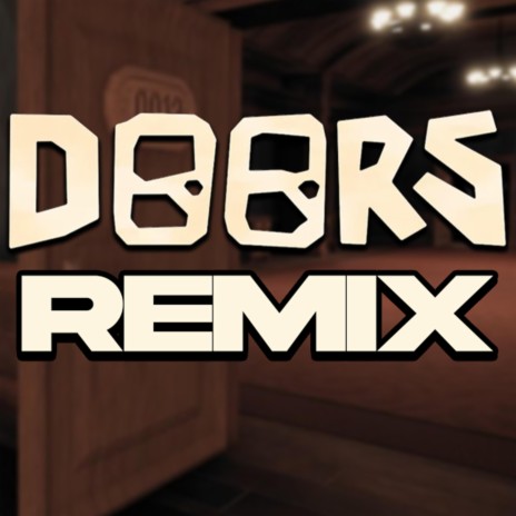 Here I Come (Roblox Doors OST Remix) | Boomplay Music