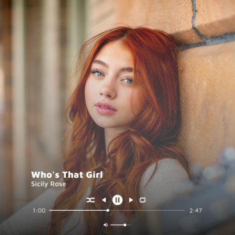 Who's That Girl | Boomplay Music