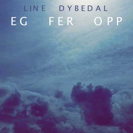 Eg Fer Opp | Boomplay Music