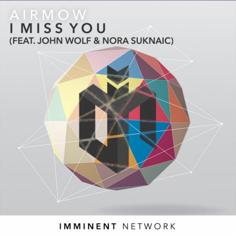 Miss You (feat. John Wolf & Nora Suknaic) | Boomplay Music