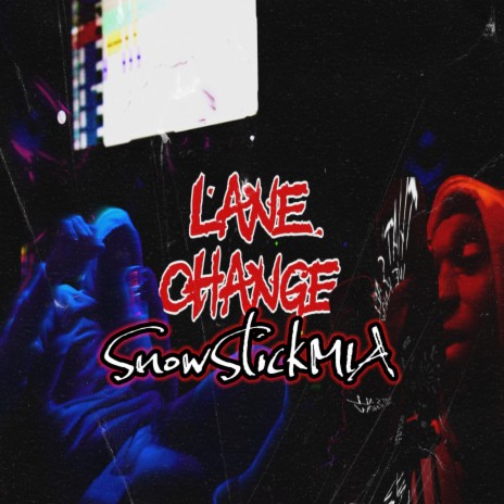 Lane Change | Boomplay Music