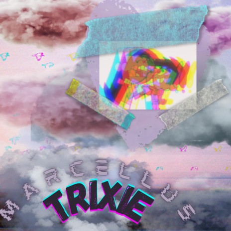 Trixie | Boomplay Music