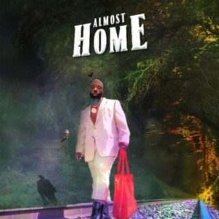 Almost Home (Remix)