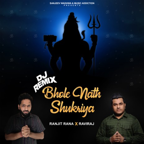 Bhole Nath Shukriya (DJ REMIX) ft. Raviraj | Boomplay Music