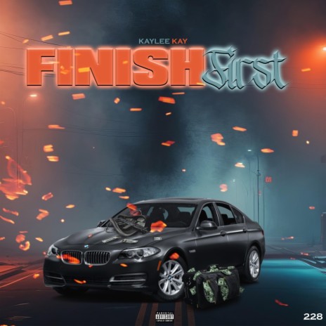 Finish First | Boomplay Music