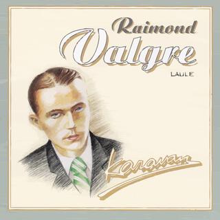 Raimond Valgre Laule