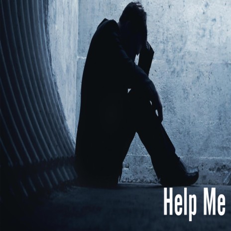 Help Me | Boomplay Music