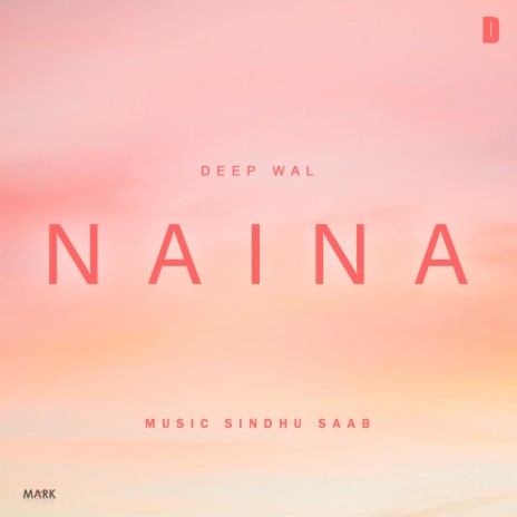 Naina (Deep Wal) | Boomplay Music