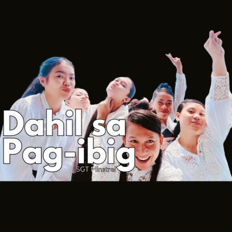 Dahil sa pag-ibig ft. Sheena Marie Jungco | Boomplay Music