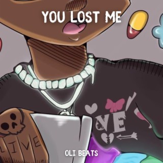 YOU LOST ME - Trap Beat