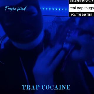 Trap cocaine