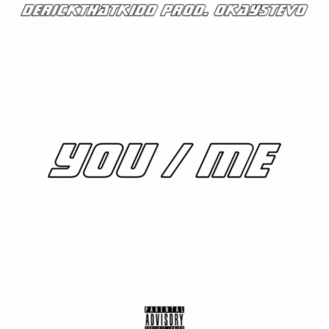 YOU / ME | Boomplay Music