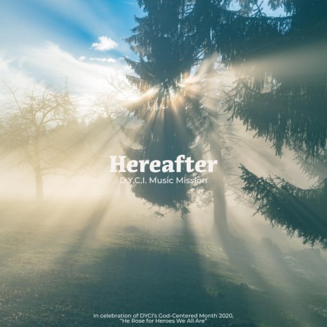 Hereafter ft. Daniel Coronel | Boomplay Music