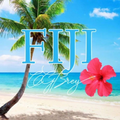 Fiji (Radio Edit)