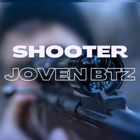 Shooter | Boomplay Music