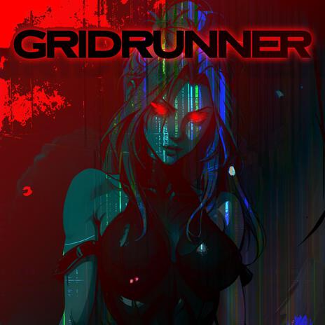 GRIDRUNNER (Radio Edit) | Boomplay Music