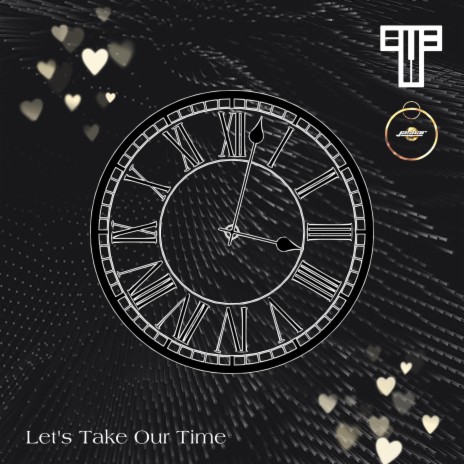 Lets Take Our Time ft. JASHAR | Boomplay Music