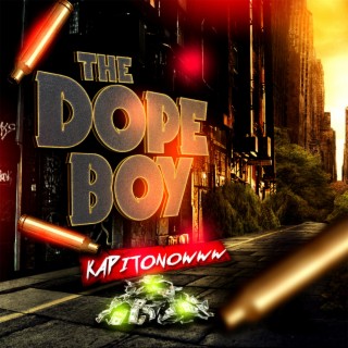 The Dope Boy