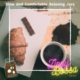 Slow And Comfortable Relaxing Jazz
