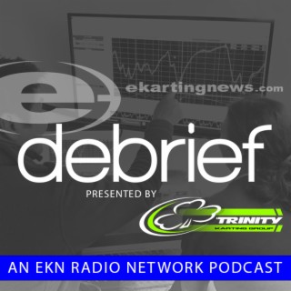 EKN Debrief: Episode 101 - 2022 United States Pro Kart Series Heartland Grand Prix