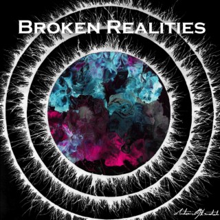 Broken Realities