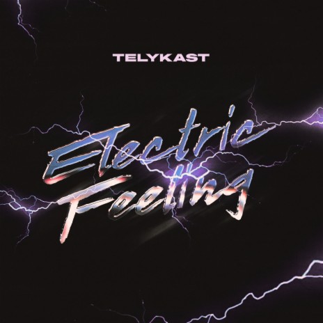 Electric Feeling | Boomplay Music